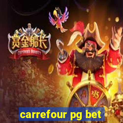 carrefour pg bet